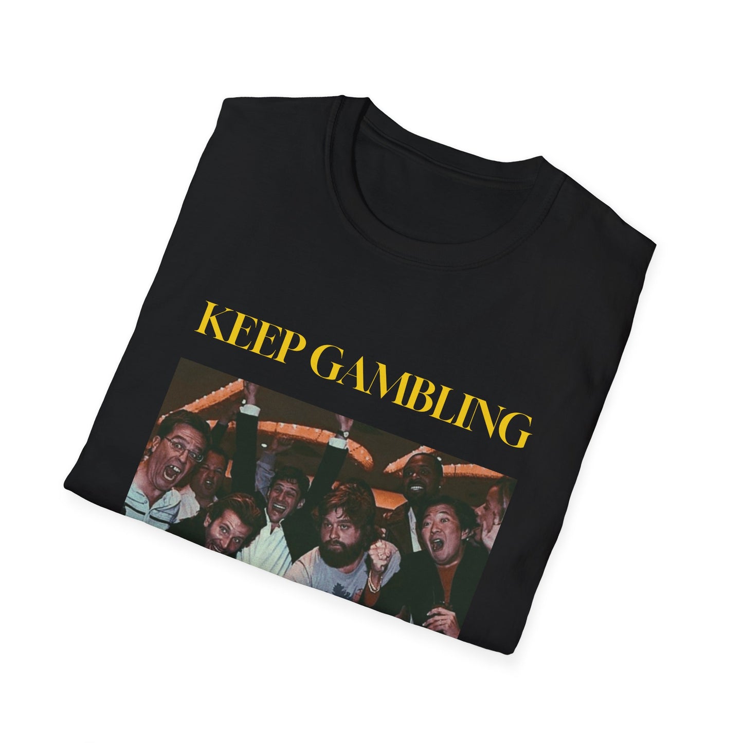 Keep Gambling T-Shirt