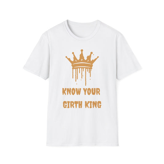Know Your Girth T-Shirt