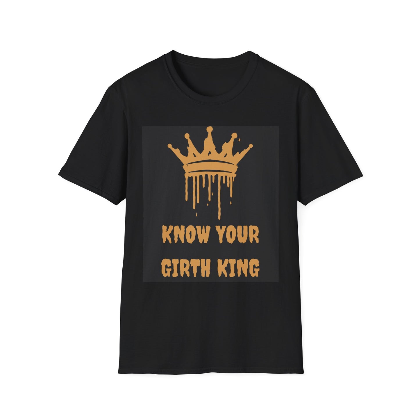 Know Your Girth T-Shirt